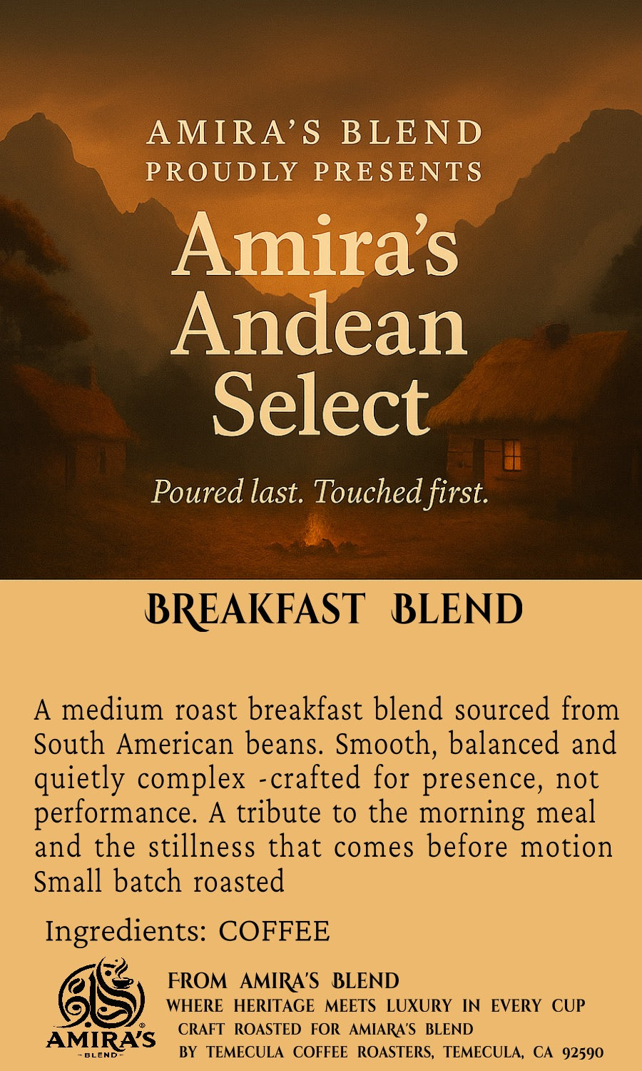 Amira’s Andean Select- A Breakfast Blend